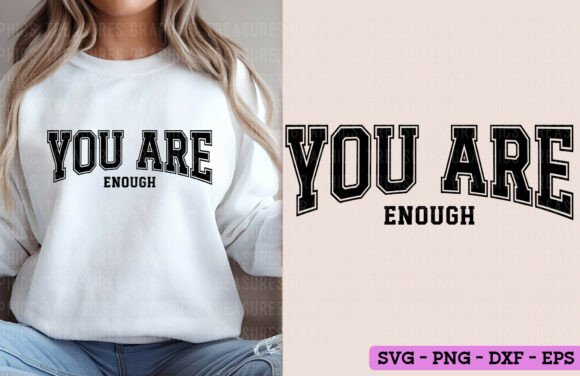 A Crafter's Review of You Are Enough Graphics for T-Shirt Designs