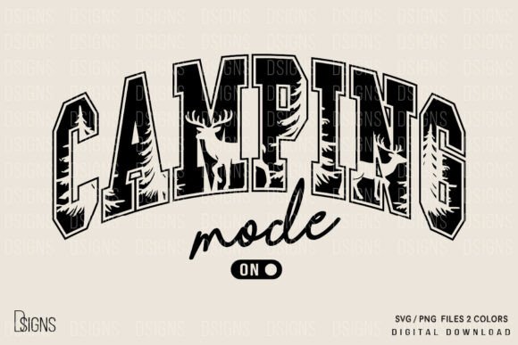 Camping Mode Svg: Summer Camper Vacation T-Shirt Graphics