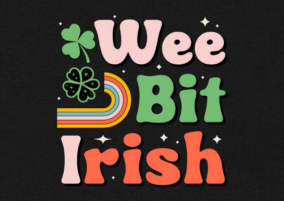 Wee Bit Saint Patrick s Day T-Shirt Graphics T-Shirt Design